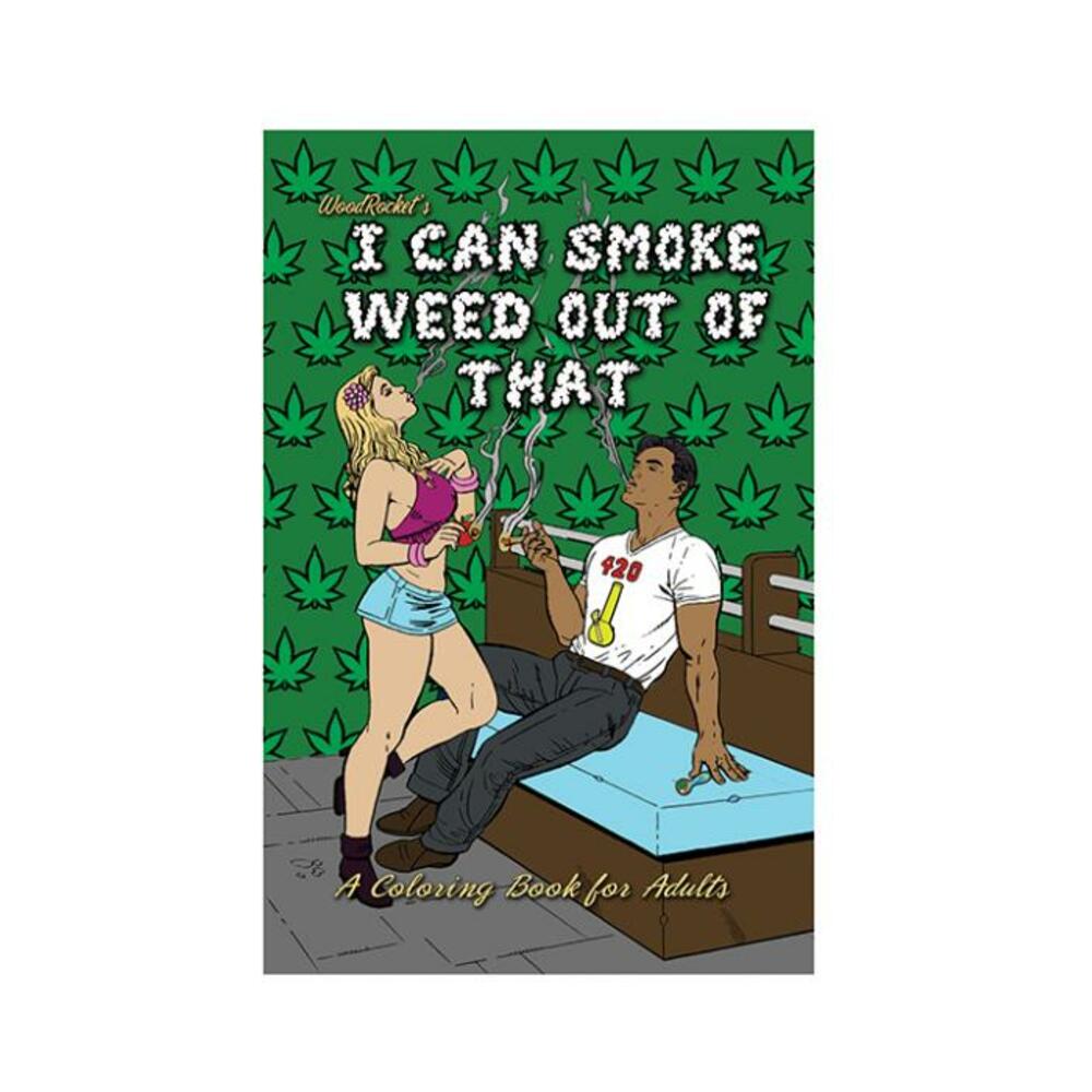 Wood Rocket I Can Smoke Weed Out Of That Coloring Book