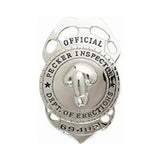 Official Pecker Inspector Badge