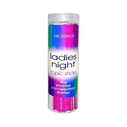 Ladies Night Topic Sticks