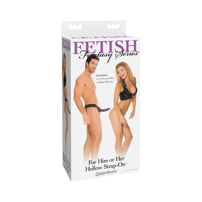 Him or Her Hollow Strap-On